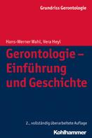 Hans-Werner Wahl: Gerontologie - Einführung und Geschichte 