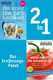 Ernährung-2in1-Bundle: Wieso macht die Tomate dick, Das Strunz-Low-Carb-Kochbuch - 2 Bücher in einem Band