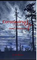 Ruth Boose: Coronavirus - Düstere Geschichten 