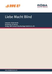 Liebe Macht Blind - Single Songbook