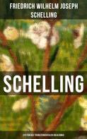 Friedrich Wilhelm Joseph Schelling: SCHELLING - System des transzendentalen Idealismus 