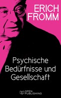 Rainer Funk: Psychische Bedürfnisse und Gesellschaft ★★★