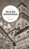 Dirk Kruse: Tod in der Gustavstraße (eBook) ★★★★★