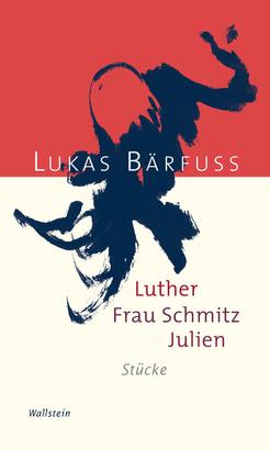 Luther – Frau Schmitz – Julien