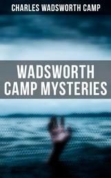 Wadsworth Camp Mysteries