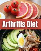 Bruce Ackerberg: Arthritis Diet 