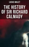 Lucas Malet: The History of Sir Richard Calmady 