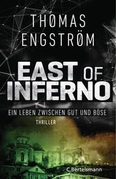 East of Inferno - Agententhriller