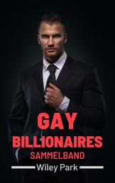 Gay Billionaires - Sammelband