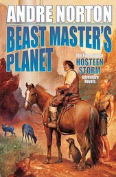 Beast Master's Planet - Omnibus of Beast Master and Lord of Thunder