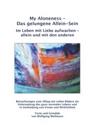 Wolfgang Wellmann: My Aloneness - Das gelungene Allein-Sein 