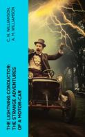 A. M. Williamson: The Lightning Conductor: The Strange Adventures of a Motor-Car 