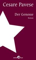 Cesare Pavese: Der Genosse ★★★★★