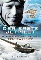 Lutz Warsitz: Der erste Jetpilot ★★★★