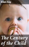 Ellen Key: The Century of the Child 