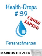 Markus Hitzler: Health-Drops #39 