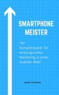 André Sternberg: Smartphone Meister 