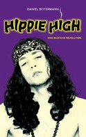 Daniel Bittermann: Hippie High 