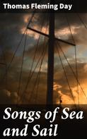 Thomas Fleming Day: Songs of Sea and Sail 