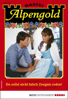 Alpengold 280 - Heimatroman