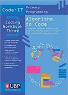 Phil Bagge: Code-It Workbook 3: Algorithm to Code Using Scratch 