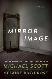 Mirror Image - A Novel