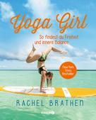 Rachel Brathen: Yoga Girl ★★★★