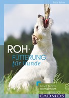 Silke Böhm: Rohfütterung für Hunde ★★★★