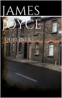 James Joyce: Dubliners 