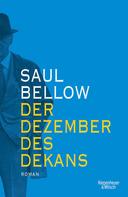 Saul Bellow: Der Dezember des Dekans ★★★★