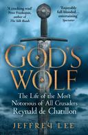Jeffrey Lee: God's Wolf 
