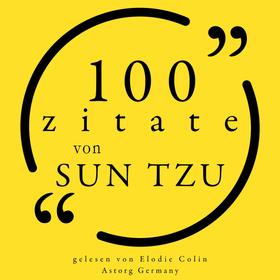 100 Zitate von Sun Tzu