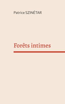 Forêts intimes
