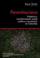 Raul, Zelik: Paramilitarismo 