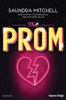 Saundra Mitchell: The Prom ★★★★