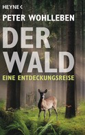 Peter Wohlleben: Der Wald ★★★★