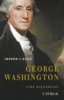 Joseph J. Ellis: George Washington ★★★★