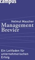 Helmut Maucher: Management-Brevier ★★★★★