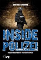 Stefan Schubert: Inside Polizei ★★★★