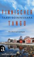 Taavi Soininvaara: Finnischer Tango ★★★★