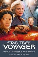 Kirsten Beyer: Star Trek - Voyager 16: Das Streben nach mehr, Buch 1 ★★★★★