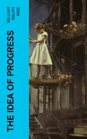 William Ralph Inge: The Idea of Progress 