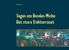 Karolina Sörman: Sagan om Bonden Micke 