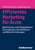 Heike Breidenich: Effizientes Marketing für Ärzte 
