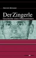 Heinrich Schwazer: Der Zingerle ★★★★
