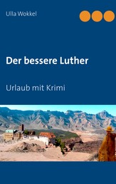 Der bessere Luther - Urlaub mit Krimi