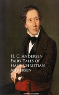 H. C. Andersen: Fairy Tales of Hans Christian Andersen 