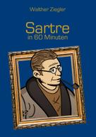 Walther Ziegler: Sartre in 60 Minuten ★★★★★