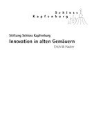 Erich W. Hacker: Innovation in alten Gemäuern 