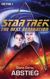 Star Trek - The Next Generation: Abstieg - Roman